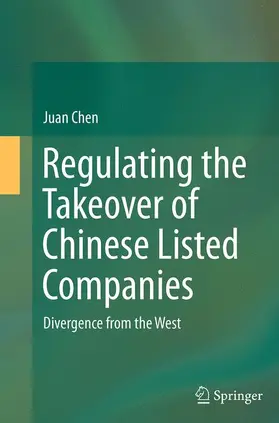 Chen |  Regulating the Takeover of Chinese Listed Companies | Buch |  Sack Fachmedien
