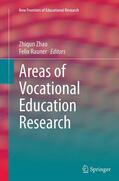 Rauner / Zhao |  Areas of Vocational Education Research | Buch |  Sack Fachmedien