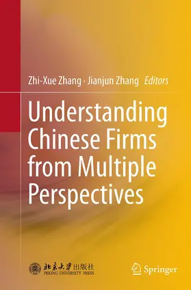 Zhang | Understanding Chinese Firms from Multiple Perspectives | Buch | 978-3-662-51506-8 | www.sack.de