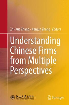 Zhang | Understanding Chinese Firms from Multiple Perspectives | Buch | 978-3-662-51506-8 | sack.de