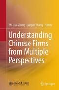 Zhang |  Understanding Chinese Firms from Multiple Perspectives | Buch |  Sack Fachmedien