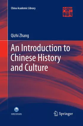 Zhang |  An Introduction to Chinese History and Culture | Buch |  Sack Fachmedien