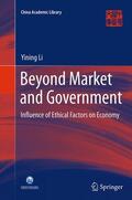Li |  Beyond Market and Government | Buch |  Sack Fachmedien