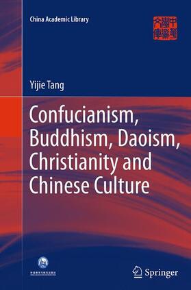 Tang | Confucianism, Buddhism, Daoism, Christianity and Chinese Culture | Buch | sack.de