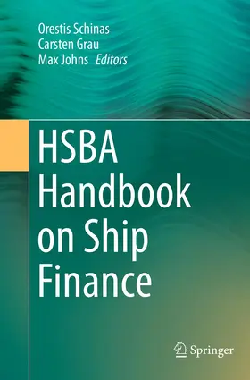 Schinas / Johns / Grau |  HSBA Handbook on Ship Finance | Buch |  Sack Fachmedien