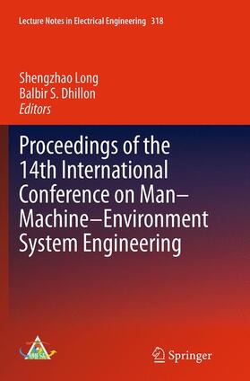 Dhillon / Long | Proceedings of the 14th International Conference on Man-Machine-Environment System Engineering | Buch | 978-3-662-51556-3 | sack.de