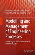 Schabacker / Vajna / Gericke |  Modelling and Management of Engineering Processes | Buch |  Sack Fachmedien