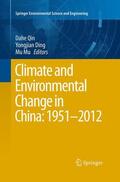 Qin / Mu / Ding |  Climate and Environmental Change in China: 1951¿2012 | Buch |  Sack Fachmedien