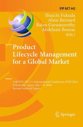 Fukuda / Bouras / Bernard | Product Lifecycle Management for a Global Market | Buch | 978-3-662-51633-1 | sack.de