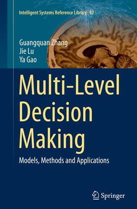 Zhang / Gao / Lu | Multi-Level Decision Making | Buch | 978-3-662-51634-8 | sack.de