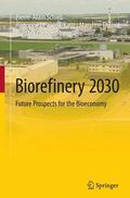 Schieb / Clément-Larosière / Lescieux-Katir |  Biorefinery 2030 | Buch |  Sack Fachmedien