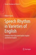 Fuchs |  Speech Rhythm in Varieties of English | Buch |  Sack Fachmedien