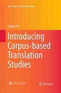 Hu |  Introducing Corpus-based Translation Studies | Buch |  Sack Fachmedien