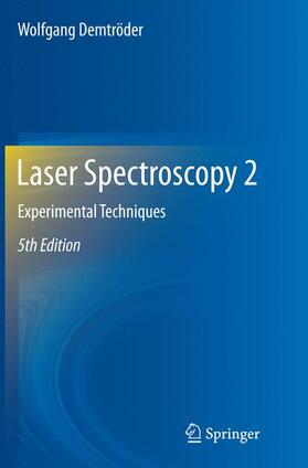 Demtröder | Laser Spectroscopy 2 | Buch | 978-3-662-51728-4 | sack.de