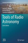 Wilson / Hüttemeister / Rohlfs |  Tools of Radio Astronomy | Buch |  Sack Fachmedien