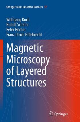 Kuch / Hillebrecht / Schäfer |  Magnetic Microscopy of Layered Structures | Buch |  Sack Fachmedien