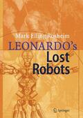 Rosheim |  Leonardo´s Lost Robots | Buch |  Sack Fachmedien
