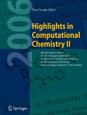 Clark | Highlights in Computational Chemistry II | Buch | 978-3-662-51815-1 | sack.de