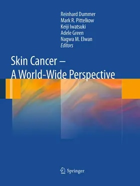 Dummer / Pittelkow / Iwatsuki |  Skin Cancer - A World-Wide Perspective | Buch |  Sack Fachmedien