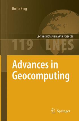 Xing | Advances in Geocomputing | Buch | 978-3-662-51867-0 | sack.de