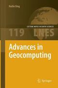 Xing |  Advances in Geocomputing | Buch |  Sack Fachmedien