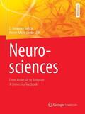 Lledo / Galizia |  Neurosciences - From Molecule to Behavior: a university textbook | Buch |  Sack Fachmedien