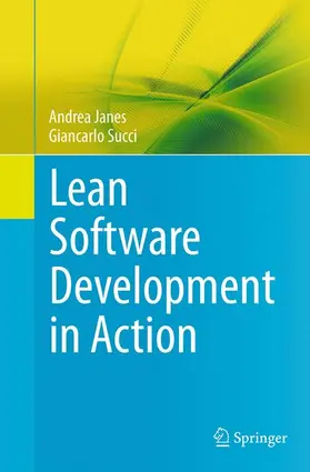Succi / Janes |  Lean Software Development in Action | Buch |  Sack Fachmedien