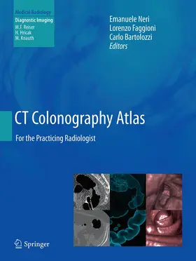 Neri / Bartolozzi / Faggioni |  CT Colonography Atlas | Buch |  Sack Fachmedien