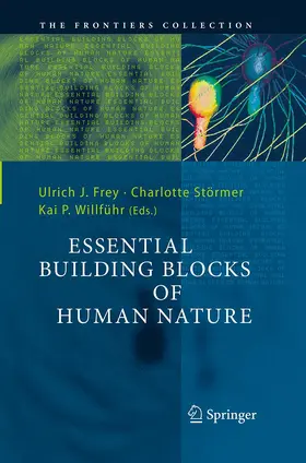 Frey / Willführ / Störmer |  Essential Building Blocks of Human Nature | Buch |  Sack Fachmedien