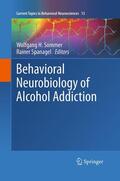 Spanagel / Sommer |  Behavioral Neurobiology of Alcohol Addiction | Buch |  Sack Fachmedien
