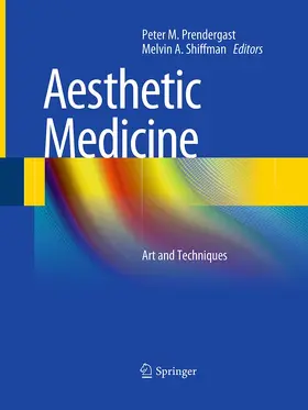 Prendergast / Shiffman | Aesthetic Medicine | Buch | 978-3-662-51962-2 | www.sack.de