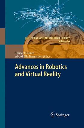Hassanien / Gulrez |  Advances in Robotics and Virtual Reality | Buch |  Sack Fachmedien