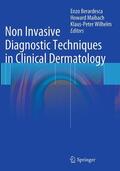 Berardesca / Wilhelm / Maibach |  Non Invasive Diagnostic Techniques in Clinical Dermatology | Buch |  Sack Fachmedien