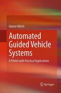 Ullrich |  Automated Guided Vehicle Systems | Buch |  Sack Fachmedien