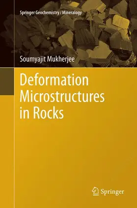 Mukherjee |  Deformation Microstructures in Rocks | Buch |  Sack Fachmedien