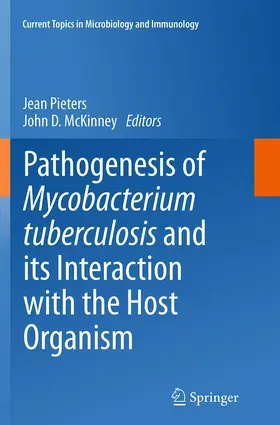 McKinney / Pieters |  Pathogenesis of Mycobacterium tuberculosis and its Interaction with the Host Organism | Buch |  Sack Fachmedien