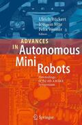 Rückert / Felix / Joaquin |  Advances in Autonomous Mini Robots | Buch |  Sack Fachmedien