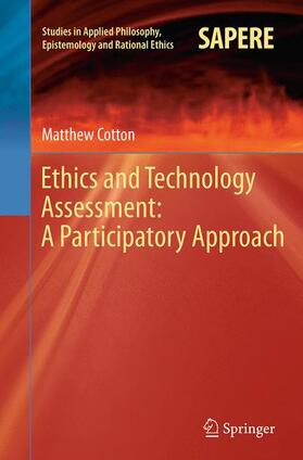 Cotton |  Ethics and Technology Assessment: A Participatory Approach | Buch |  Sack Fachmedien