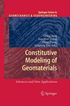 Yang / Yao / Zhang |  Constitutive Modeling of Geomaterials | Buch |  Sack Fachmedien