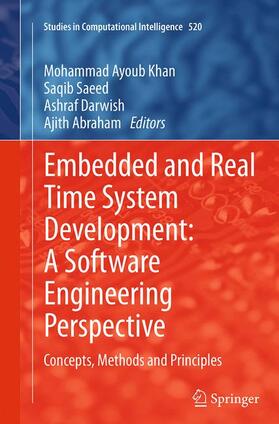 Khan / Abraham / Saeed | Embedded and Real Time System Development: A Software Engineering Perspective | Buch | 978-3-662-52173-1 | sack.de