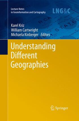 Kriz / Kinberger / Cartwright | Understanding Different Geographies | Buch | 978-3-662-52199-1 | sack.de