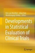 van Montfort / Ghidey / Oud |  Developments in Statistical Evaluation of Clinical Trials | Buch |  Sack Fachmedien