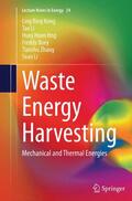 Kong / Li / Hng |  Waste Energy Harvesting | Buch |  Sack Fachmedien