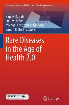 Bali / Ibell / Bos | Rare Diseases in the Age of Health 2.0 | Buch | 978-3-662-52233-2 | sack.de