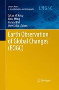 Krisp / Stilla / Meng |  Earth Observation of Global Changes (EOGC) | Buch |  Sack Fachmedien