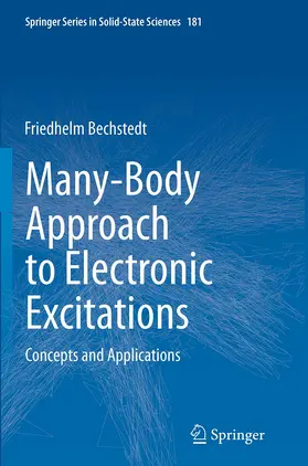 Bechstedt |  Many-Body Approach to Electronic Excitations | Buch |  Sack Fachmedien