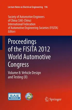 SAE-China / FISITA |  Proceedings of the FISITA 2012 World Automotive Congress | Buch |  Sack Fachmedien