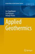 Eppelbaum / Pilchin / Kutasov |  Applied Geothermics | Buch |  Sack Fachmedien