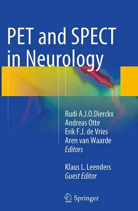 Dierckx / Otte / de Vries |  PET and SPECT in Neurology | Buch |  Sack Fachmedien