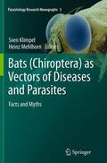 Mehlhorn / Klimpel |  Bats (Chiroptera) as Vectors of Diseases and Parasites | Buch |  Sack Fachmedien